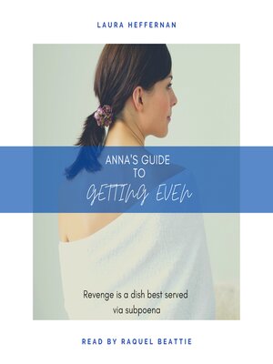 cover image of Anna's Guide to Getting Even
